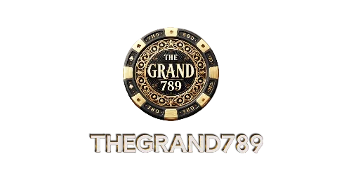 THEGRAND789 เว็บตรง สล็อต คาสิโน ฝากถอนออโต้